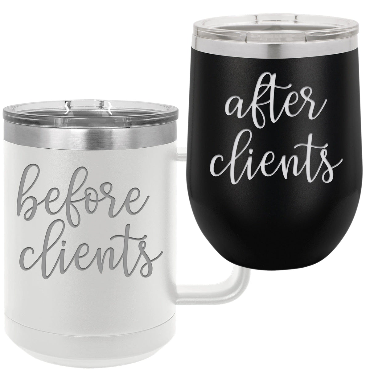 Buy Engraved Because Clients - Engraved Funny and Cute 12oz