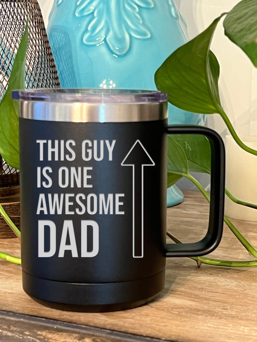 https://www.griffcosupply.com/cdn/shop/products/this-guy-is-one-awesome-dad-15-ounce-stainless-steel-coffee-mug-36964445520090_512x683.jpg?v=1651059711
